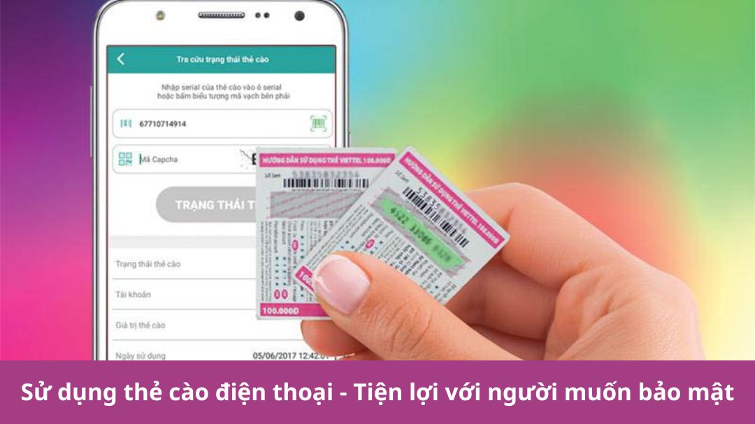 su dung the cao dien thoai tien loi voi nguoi muon bao mat